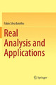 Real Analysis and Applications by Fabio Silva Botelho 9783030087500