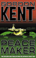 Peacemaker by Gordon Kent 9780006512950