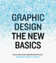 Graphic Design: The New Basics, revised and updated by Ellen Lupton
