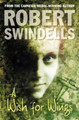 A Wish For Wings by Robert Swindells 9780440863960