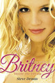 Britney: Inside the Dream by Steve Dennis 9780007318933