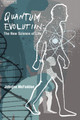 Quantum Evolution: Life in the Multiverse by Johnjoe McFadden 9780006551287
