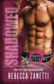 Shadowed by Rebecca Zanetti 9781601832160