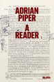 Adrian Piper: A Reader by Cornelia Butler