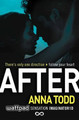 After by Anna Todd 9781501100192 [USED COPY]