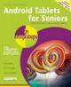 Android Tablets for Seniors in Easy Steps by Nick Vandome 9781840786491 [USED COPY]