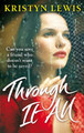 Through It All by Kristyn Kusek Lewis 9780751550900