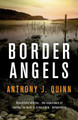 Border Angels Anthony J. Quinn 9781781858639