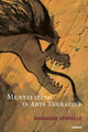 Mentalizing in Arts Therapies Marianne Verfaille 9781782201335