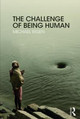 The Challenge of Being Human by Michael Eigen