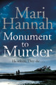 Monument to Murder by Mari Hannah