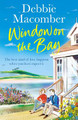 Window on the Bay Debbie Macomber 9781784758769