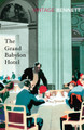The Grand Babylon Hotel by Arnold Bennett