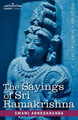 The Sayings of Sri Ramakrishna by Swami Abhedananda 9781616402471