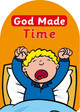 God Made Time by Catherine MacKenzie 9781845506575