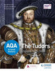 AQA A-level History: The Tudors: England 1485-1603 by David Ferriby