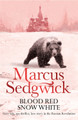 Blood Red, Snow White by Marcus Sedgwick