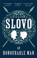 An Honourable Man Gillian Slovo 9781844086658