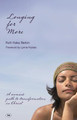 Longing for More: A Woman's Path to Transformation in Christ by Ruth Barton