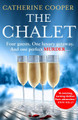 The Chalet by Catherine Cooper 9780008400224