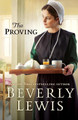 The Proving by Beverly Lewis 9780764219665