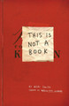 This Is Not A Book by Keri Smith