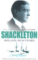 Shackleton by Roland Huntford 9780349107448