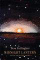 Midnight Lantern Tess Gallagher 9781852249342