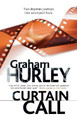 Curtain Call by Graham Hurley