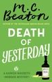 Death of Yesterday M.C. Beaton 9781472124647