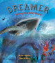 Dreamer: Saving Our Wild World by Brian Moses
