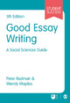 Good Essay Writing: A Social Sciences Guide by Peter Redman 9781473982178