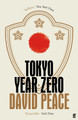 Tokyo Year Zero by David Peace