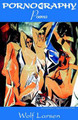 Pornography by Wolf Larsen 9781413467017
