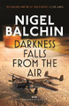 Darkness Falls from the Air Nigel Balchin 9781474601184