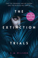 The Extinction Trials by S.M. Wilson