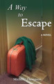 A Way To Escape by Michelle Thompson