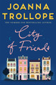 City of Friends by Joanna Trollope