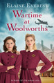 Wartime at Woolworths by Elaine Everest