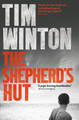 The Shepherd's Hut by Tim Winton