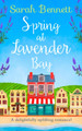 Spring at Lavender Bay (Lavender Bay, Book 1) by Sarah Bennett