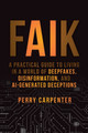 Digital Deception Perry Carpenter 9781394299881