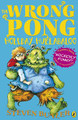 The Wrong Pong: Holiday Hullabaloo by Steven Butler