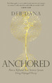 Anchored Deb Dana 9781785045325