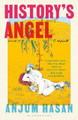 History's Angel Anjum Hasan 9781526656056