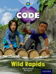 Project X Code: Jungle Wild Rapids by Tony Bradman