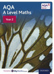 AQA A Level Maths: Year 2 Student Book by David Bowles