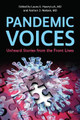Pandemic Voices: Unheard Stories from the Front Lines Laura A. Hawryluck 9781487553456