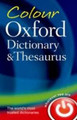 Colour Oxford Dictionary & Thesaurus by Oxford Dictionaries