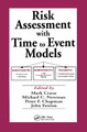 Risk Assessment with Time to Event Models by Mark Crane 9781566705820